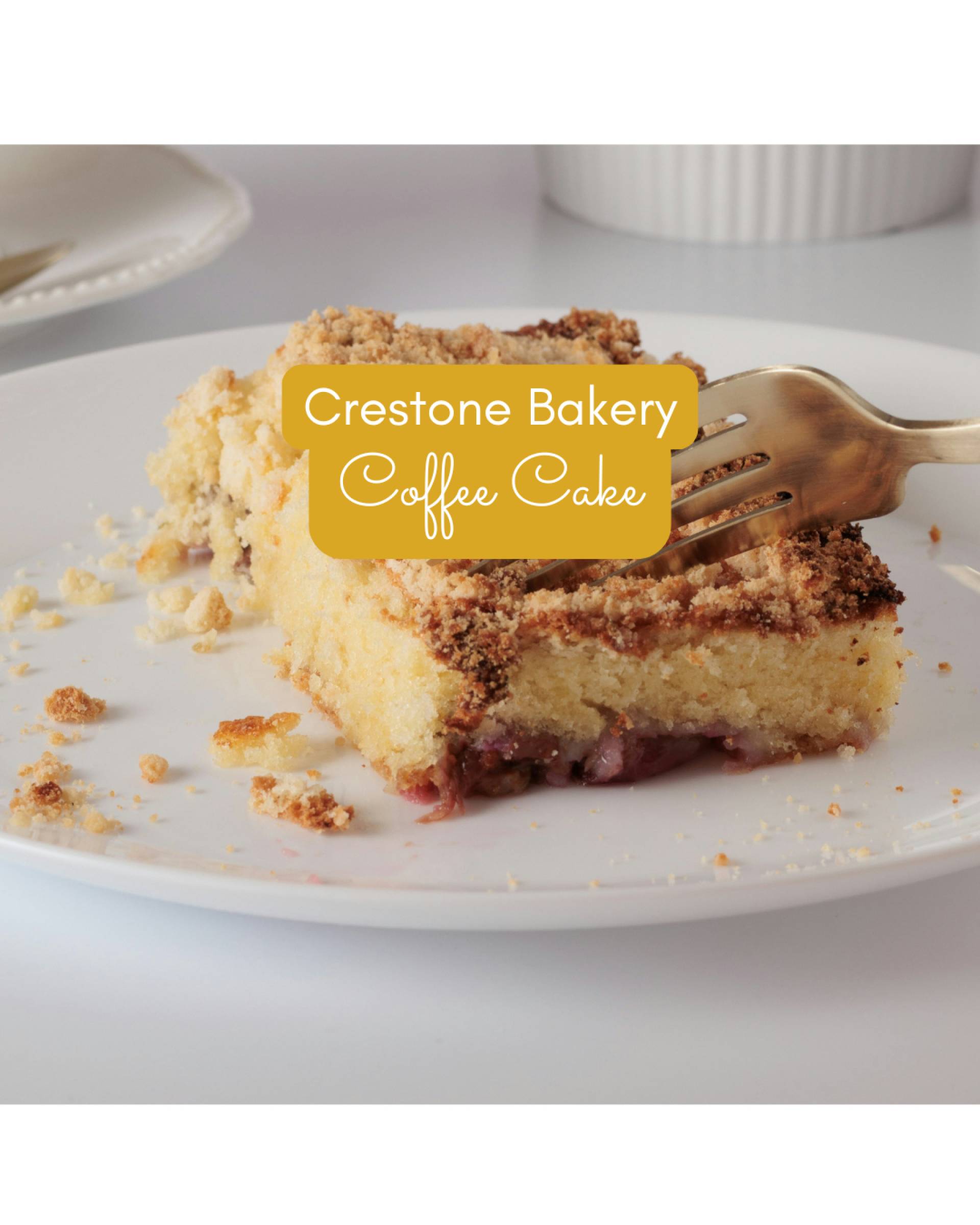 COFFEE CAKE SLICE - CRESTONE BAKERY