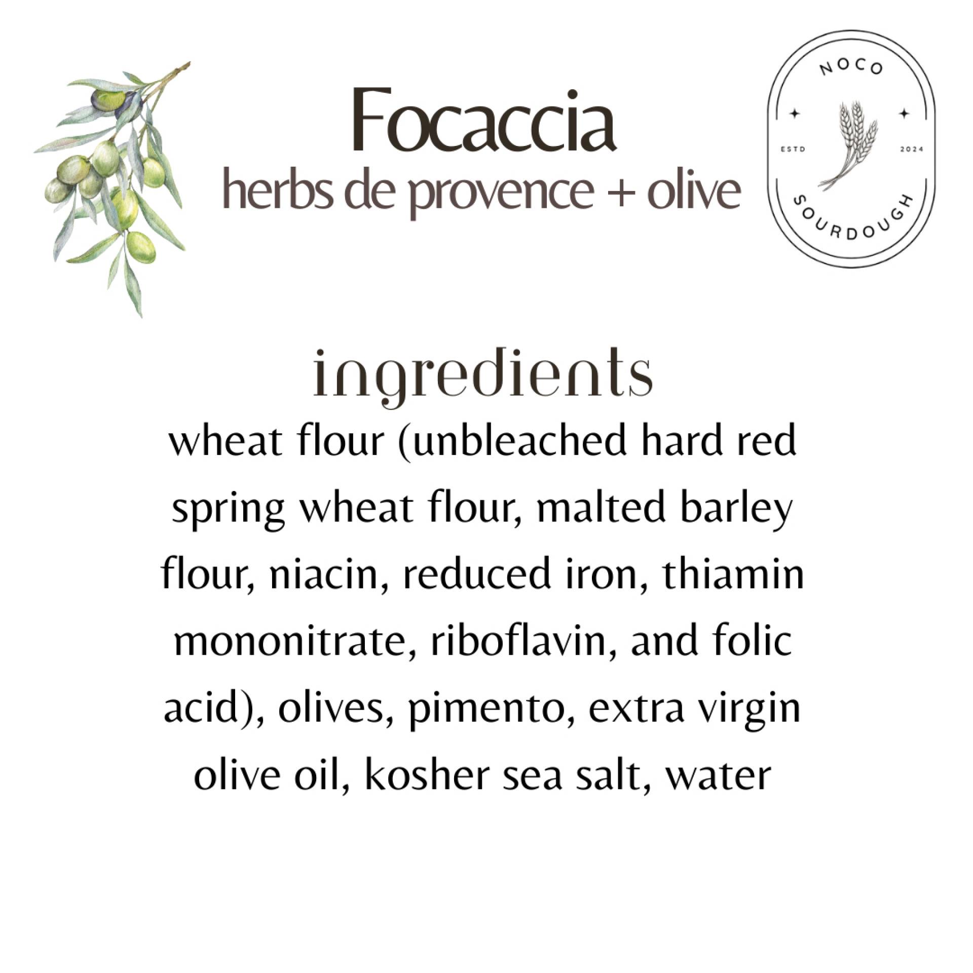 NoCo Sourdough - Herbes de Provence and Olive Focaccia