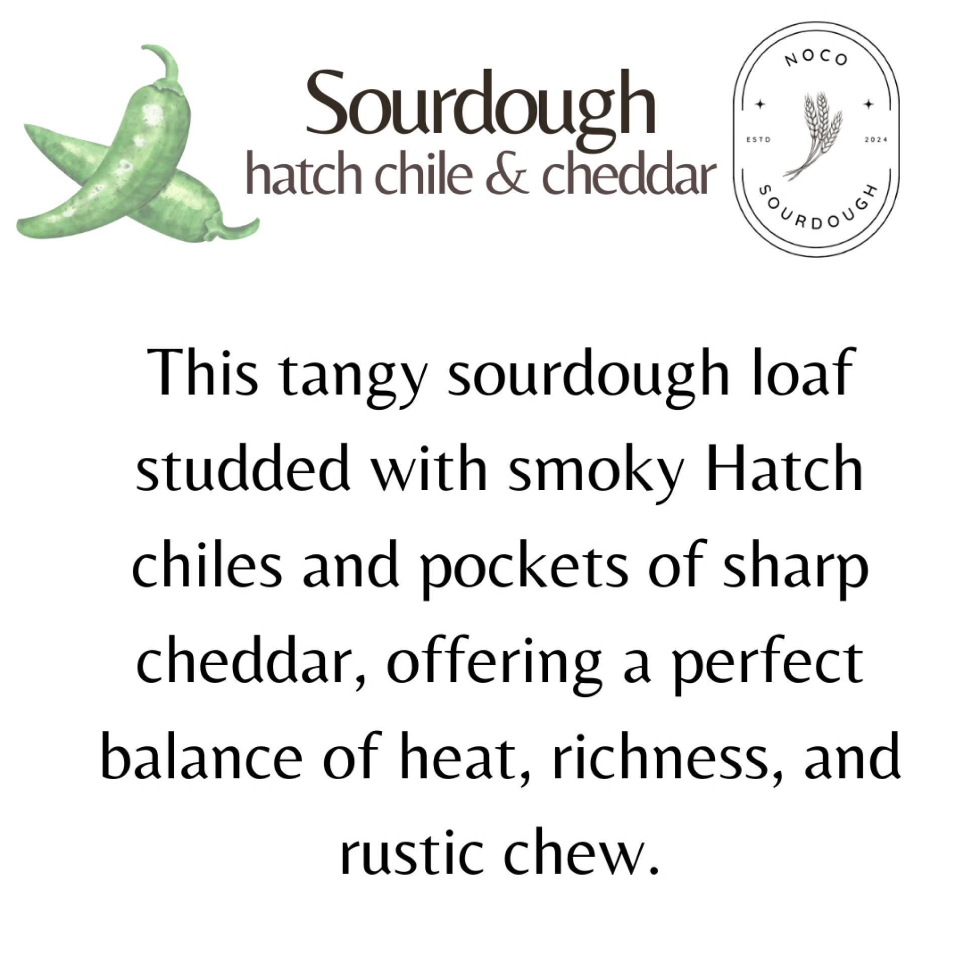 NoCo Sourdough - Hatch Chile and Cheddar Loaf