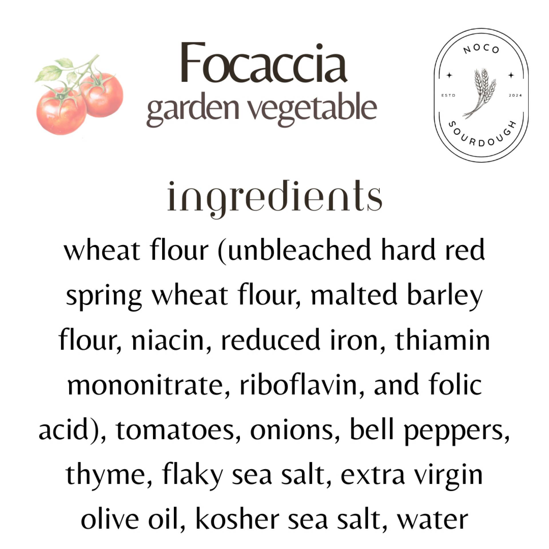 NoCo Sourdough - Garden Vegetable Focaccia