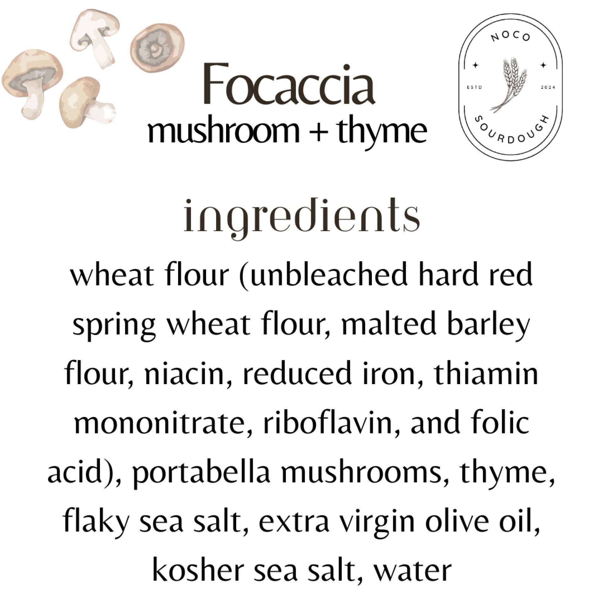 NoCo Sourdough - Mushroom and Thyme Focaccia